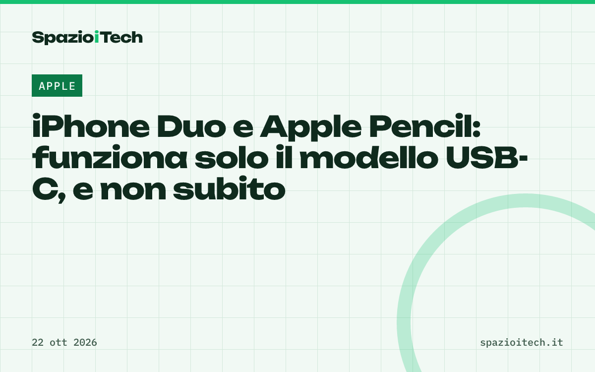 iPhone Duo e Apple Pencil: funziona solo il modello USB-C, e non subito