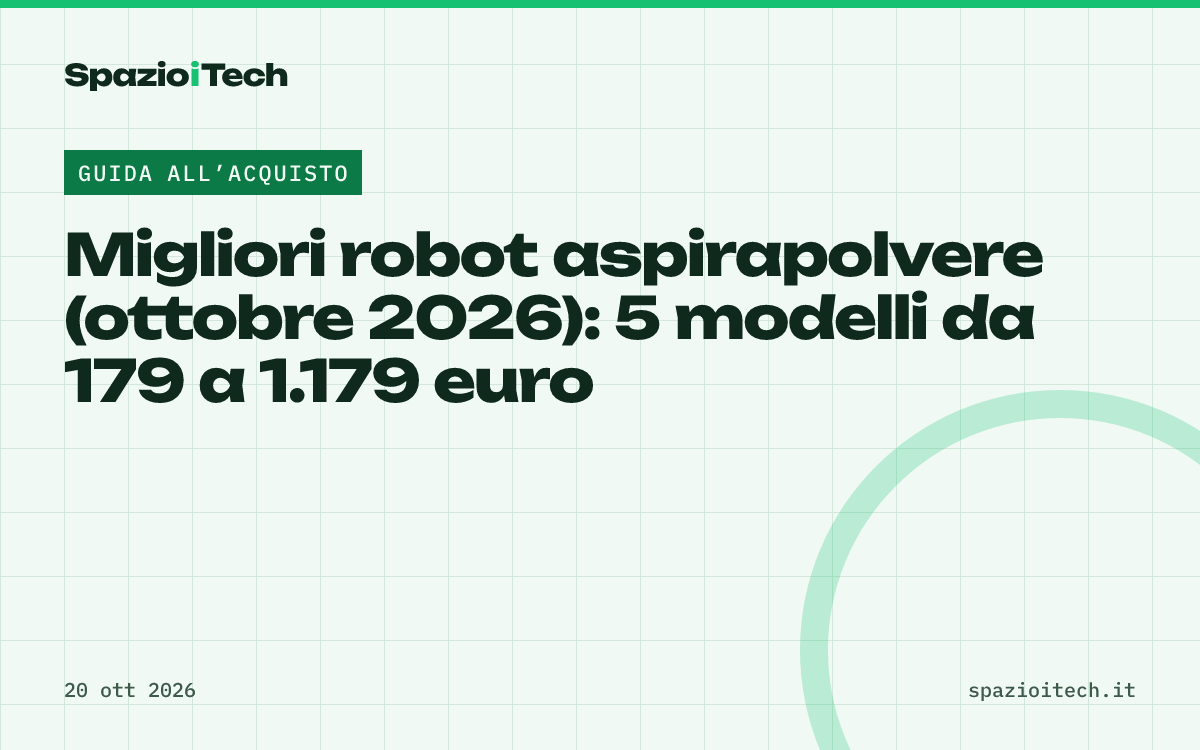 Migliori robot aspirapolvere (ottobre 2026): 5 modelli da 179 a 1.179 euro